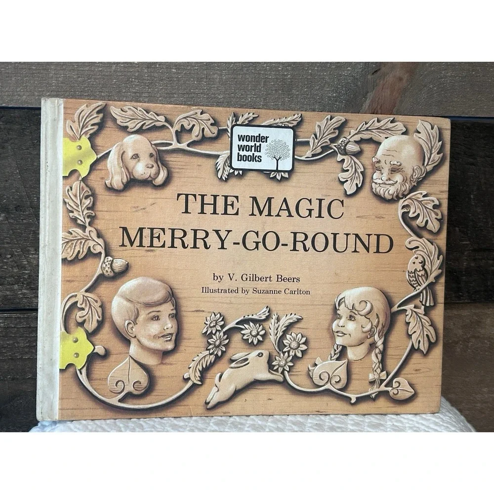 1973 Wonder‎ World Books The Magic Merry-Go-Round By V Gilbert Beers
